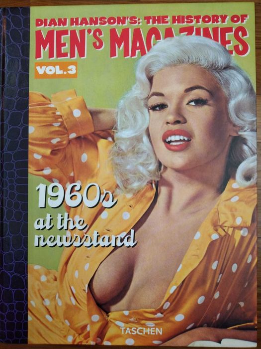 Dian Hanson's: The History of Men's Magazines