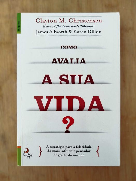 Como Avalia a Sua Vida?