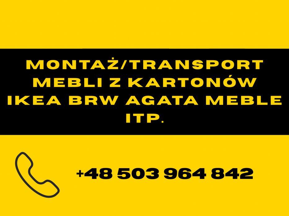 Skręcanie mebli montaż mebli transport mebli z kartonów IKEA, BRW, Agata, JYSK, VOX, Bodzio i innych