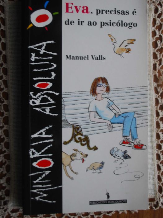 Eva Precisas É de Ir Ao Psicólogo de Manuel Valls