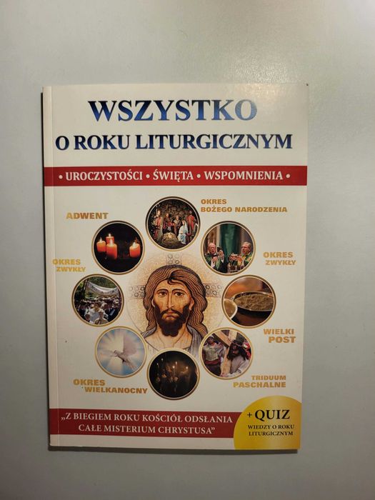 Wszystko o roku liturgicznym - książka ks. Jacek Molka + Quiz