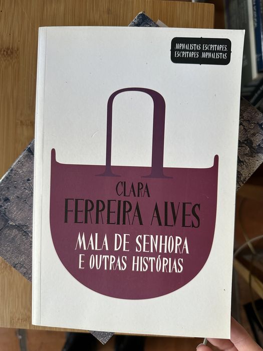Clara Ferreira Alves - mala de senhora e outras histórias.