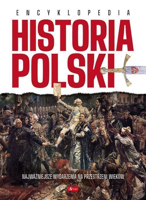 Historia Polski. Encyklopedia  Nowa