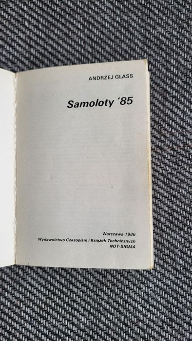 Książka Samoloty '85 Andrzej Glass