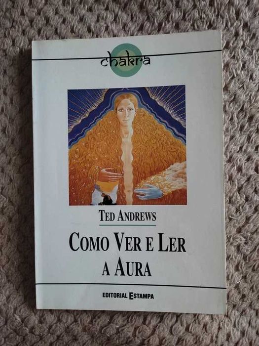 "Como VER e LER a AURA - Campo Áurico "