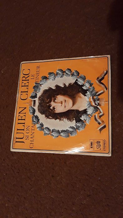 Julien Clerc - Si on chantait - single vinil - portes incluídos