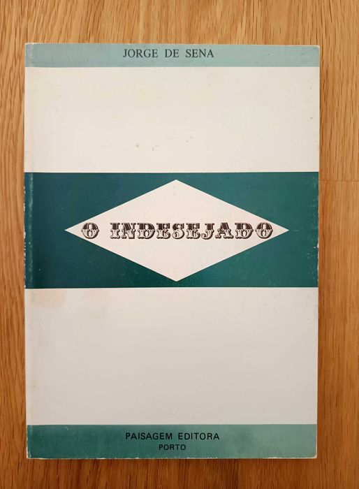 O Indesejado - Jorge de Sena