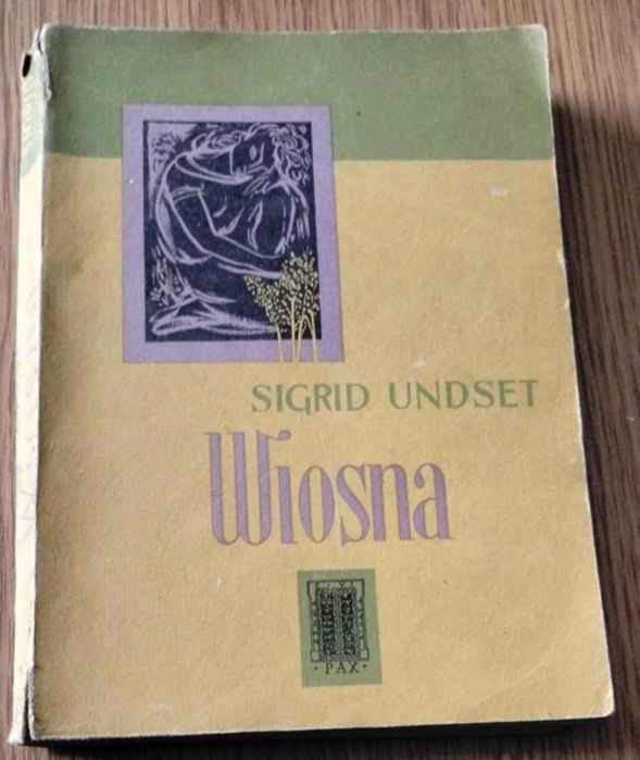 Wiosna - Sigrid Undset wyd.I