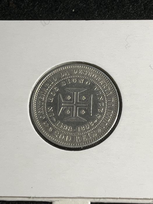 500 e 200 Reis 1898 - IV Centenário da Descoberta da Índia