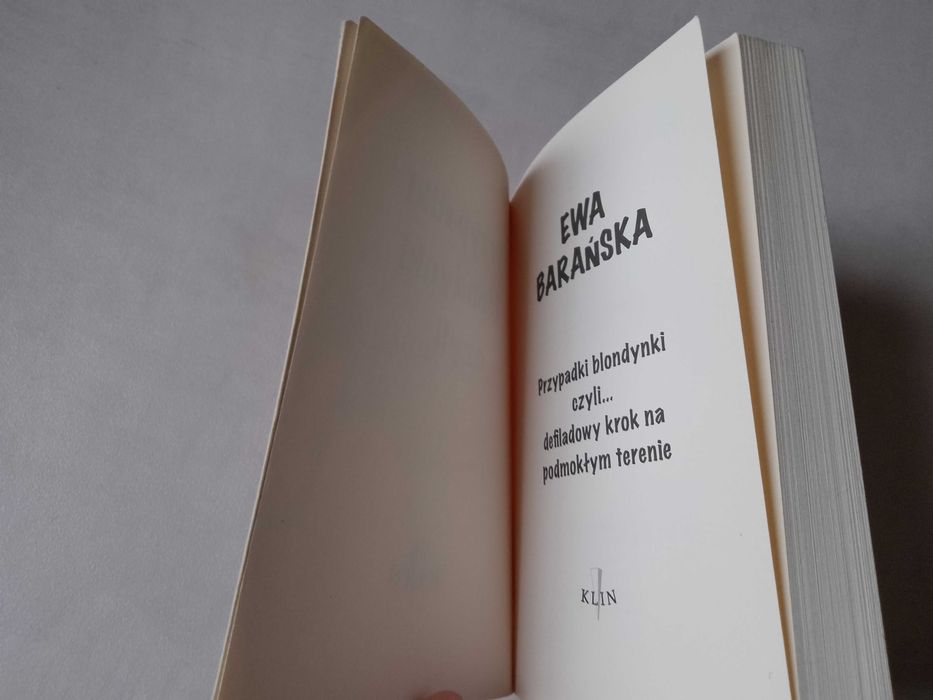 E. Barańska "Przypadki blondynki czyli..."