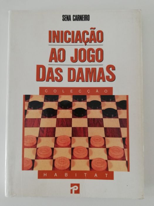 Iniciação ao jogo das Damas, de Sena Carneiro