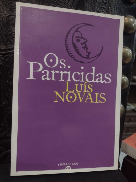 Os Parricidas - Luís Novais
