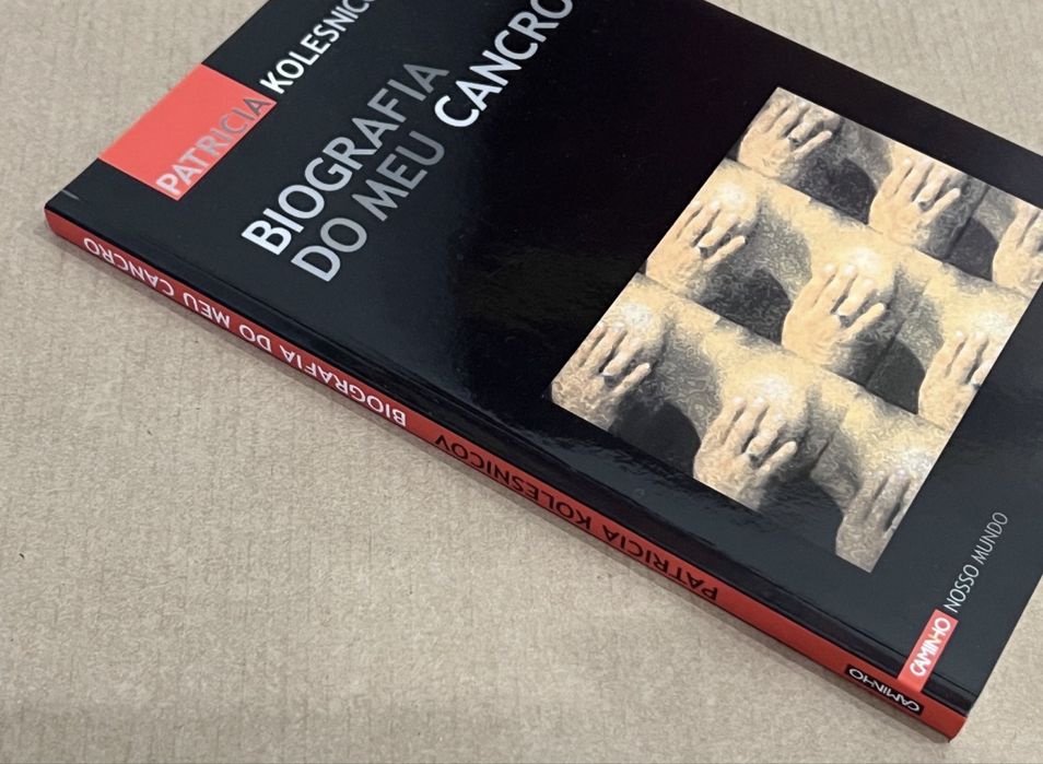 Biografia do Meu Cancro de Patricia Kolesnicov