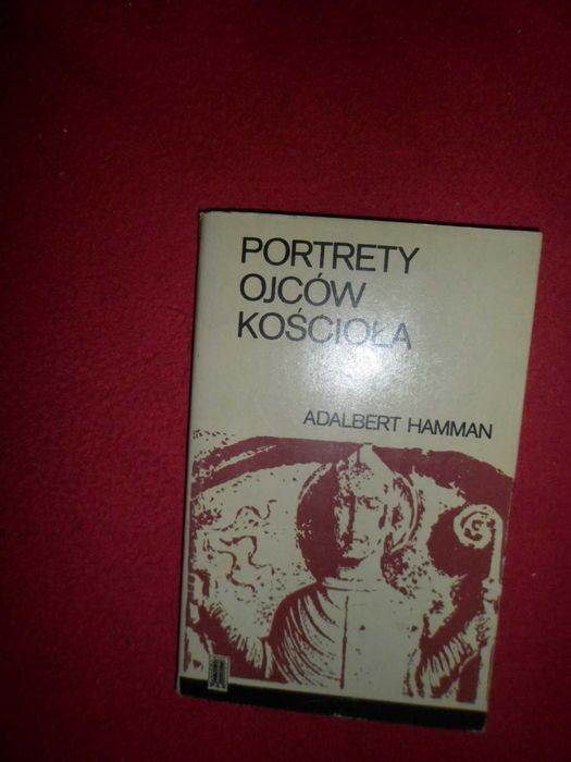 Portrety ojców Kościoła A.Hamman
