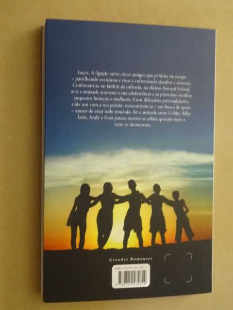 Amigos para Sempre de Danielle Steel - 1ª Edição