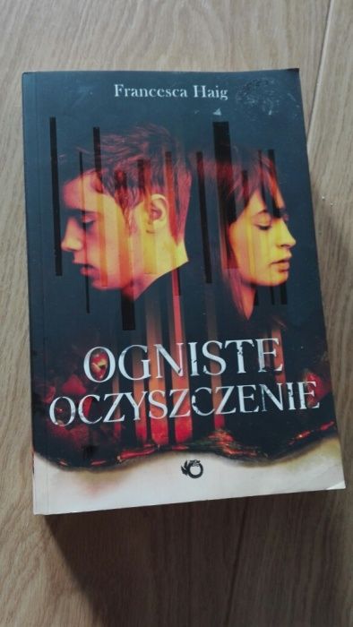 Ogniste Oczyszczenie - Francesca Haig