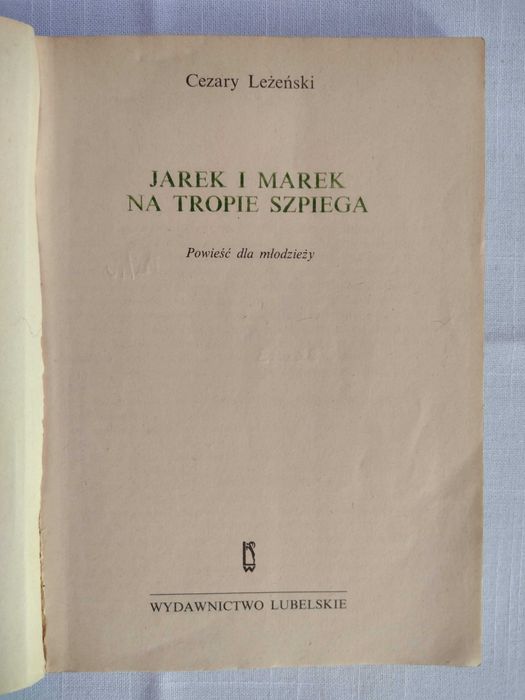 Cezary Leżeński - Jarek i Marek na tropie szpiega