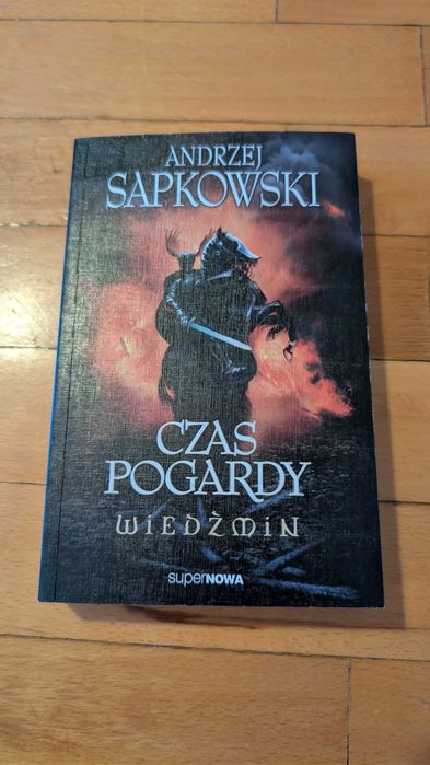 Czas pogardy – Andrzej Sapkowski (Saga o Wiedźminie)