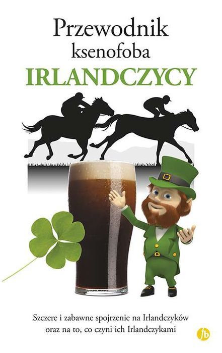 Irlandczycy. Przewodnik Ksenofoba  Frank Mcnally