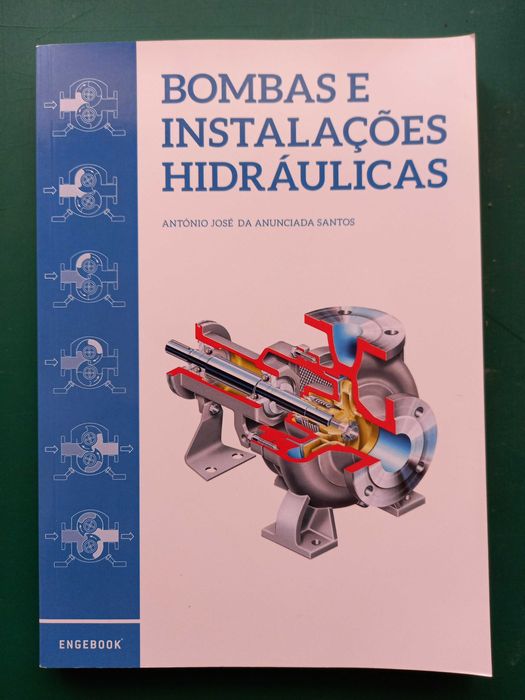 Bombas e Instalações Hidráulicas, de António Santos.