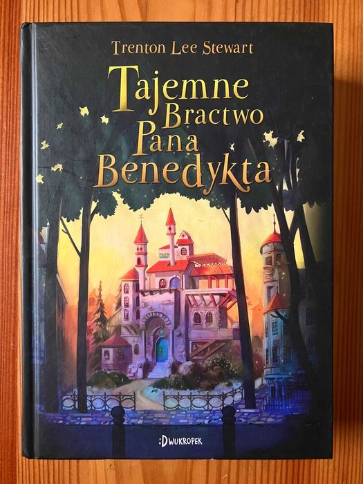 Tajemne Bractwo Pana Benedykta Trenton Lee Stewart
