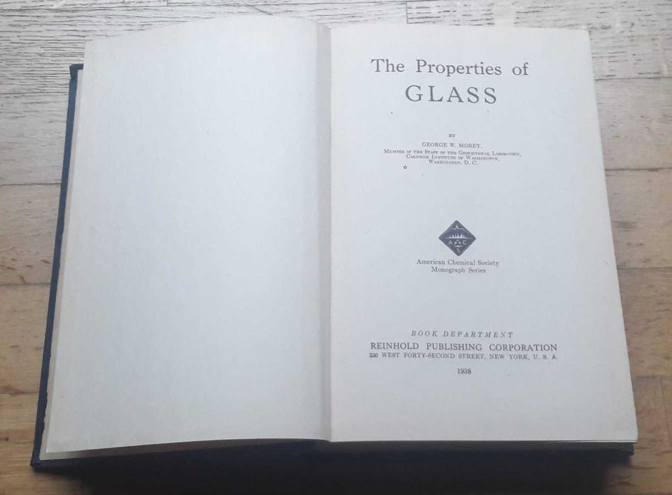 The Properties of Glass, de George W. Morey