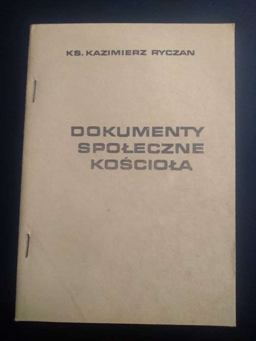 Dokumenty Społeczne Kościoła- ks. Kazimierz Ryczan