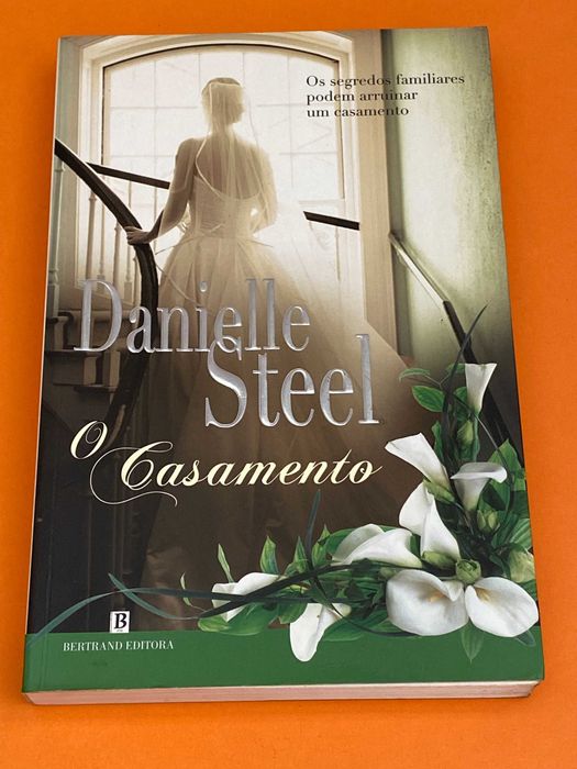 O casamento - Danielle Steel