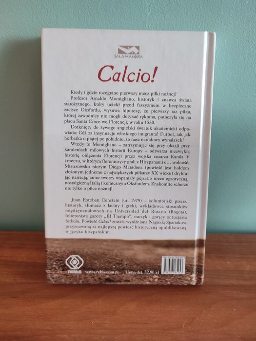 O piłce nożnej: Calcio! Juan Esteban Constain