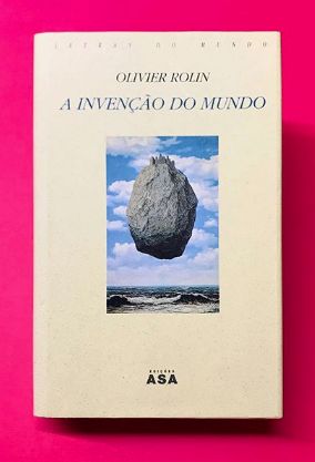 A Invenção do Mundo - Olivier Rolin