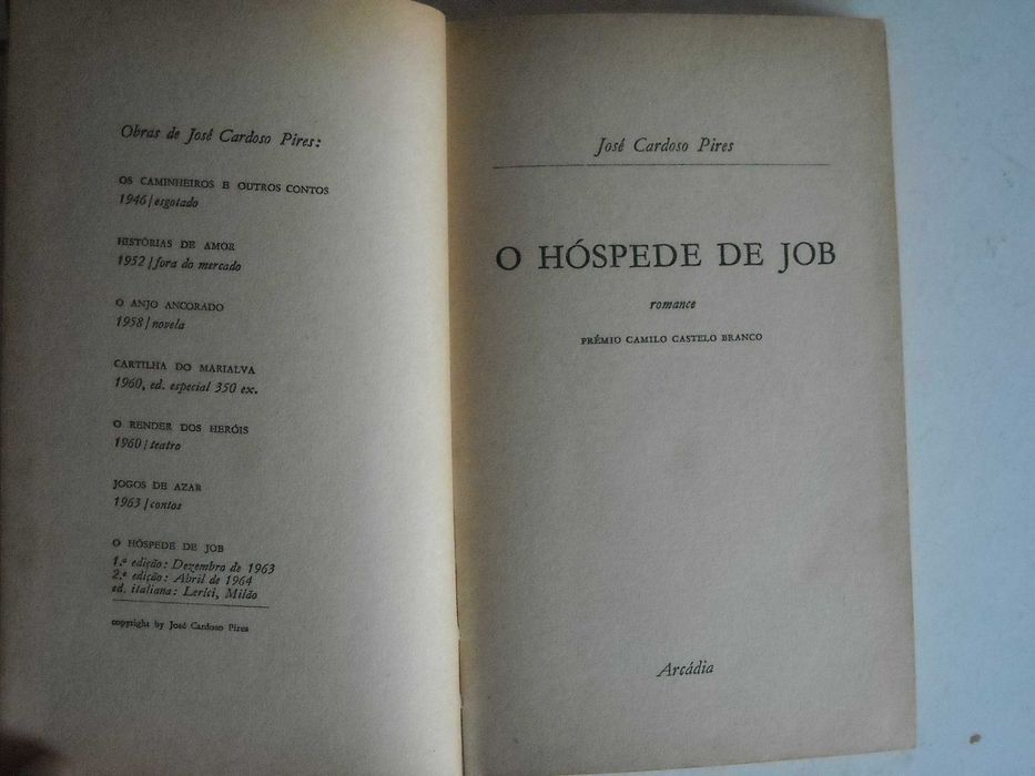 O Hospede de Job - Jose Cardoso Pires - 2a ed - 1964