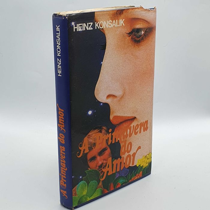 Livro - Heinz Konsalik - A Primavera Do Amor - PARP