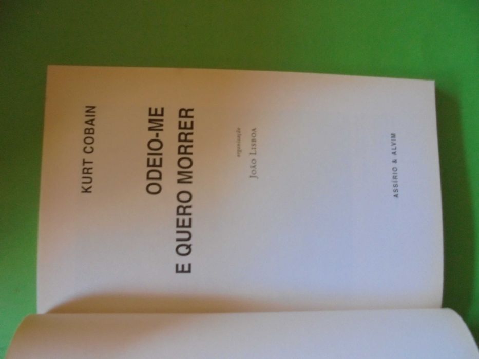 Cobain (Kurt);Odeio-me e quero Morrer