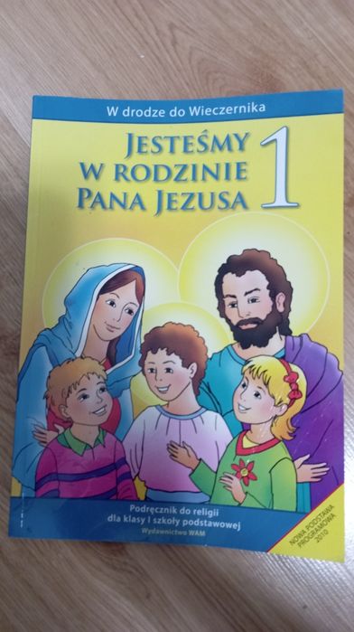 Jesteśmy w rodzinie Pana Jezusa Religia klasa 1