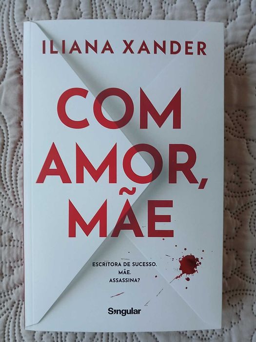 Com Amor, Mãe - Iliana Xander