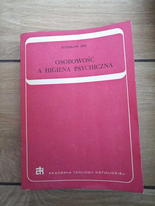 Osobowość a higiena psychiczna - Stanisław Siek