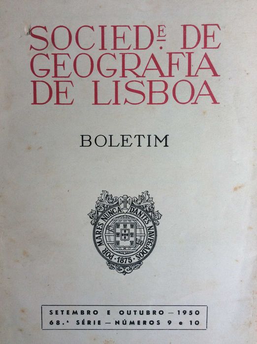 Boletim da Sociedade de Geografia de Lisboa. -  1950. Ver sumário