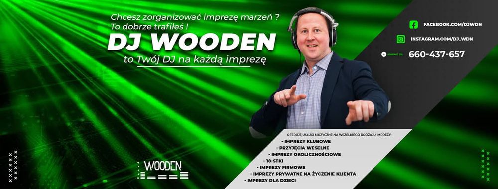 DJ WOODEN - DJ na każdą imprezę