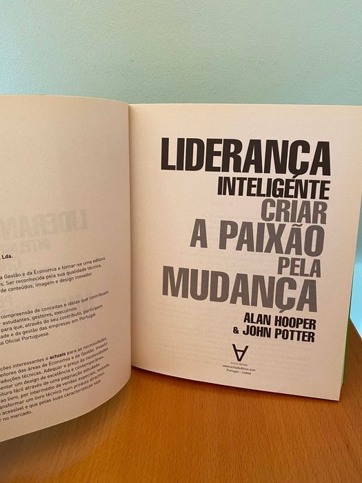Liderança Inteligente Criar a Paixão pela Mudança - A.Hooper, J.Potter