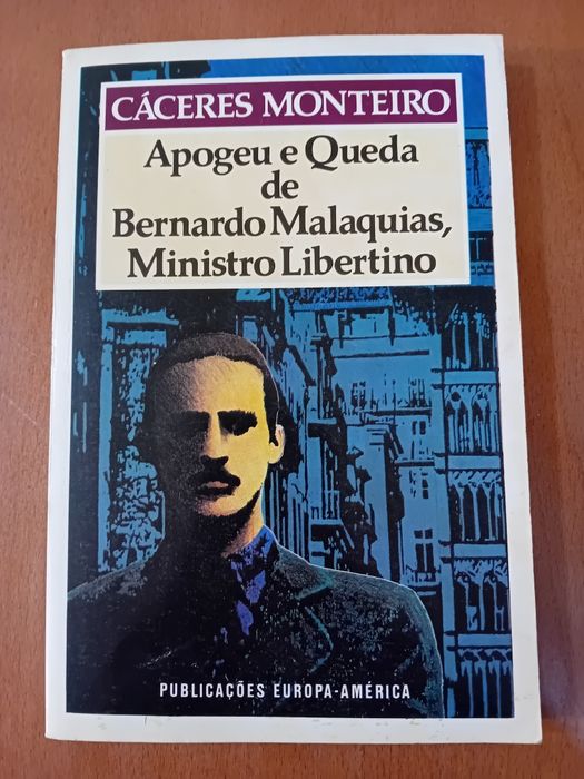 Apogeu e queda de Bernardo Malaquias
