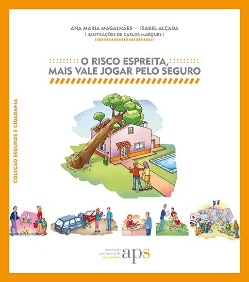 O risco espreita mais vale jogar pelo seguro