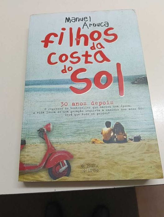 Livro " Os Filhos da Costa do Sol " de Manuel Arouca