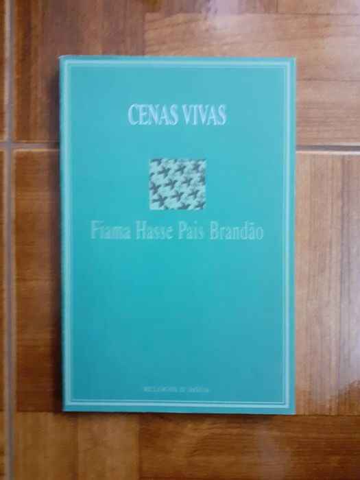 Fiama Hasse Pais Brandão, cenas vivas