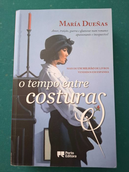 Livro O Tempo Entre Costuras Maria Duenas