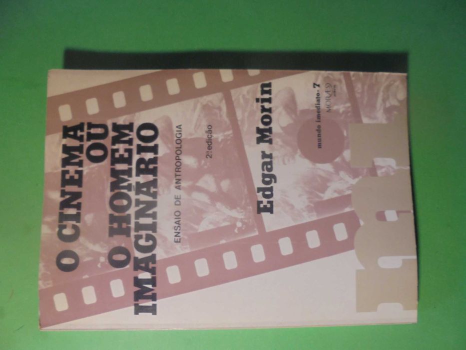 Morin (Edgar);O Cinema ou o Homem Imaginário-Ensaio de Antropologia