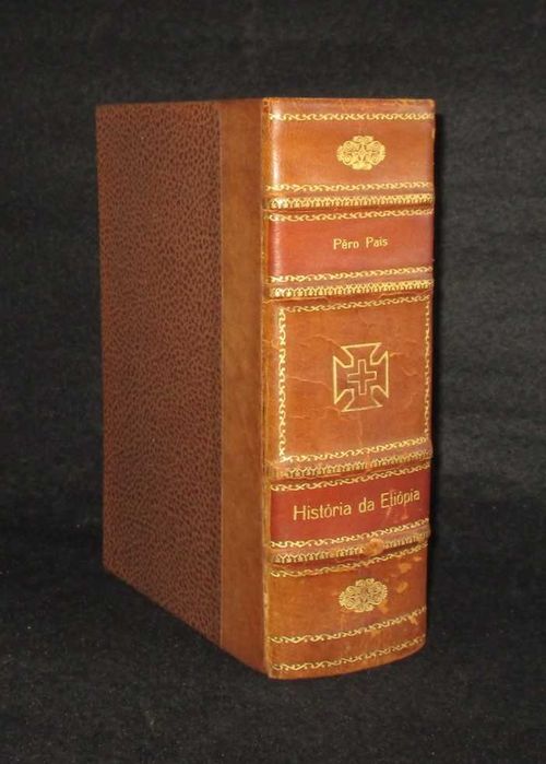 Livro História da Etiópia Pêro Pais Edição Integral