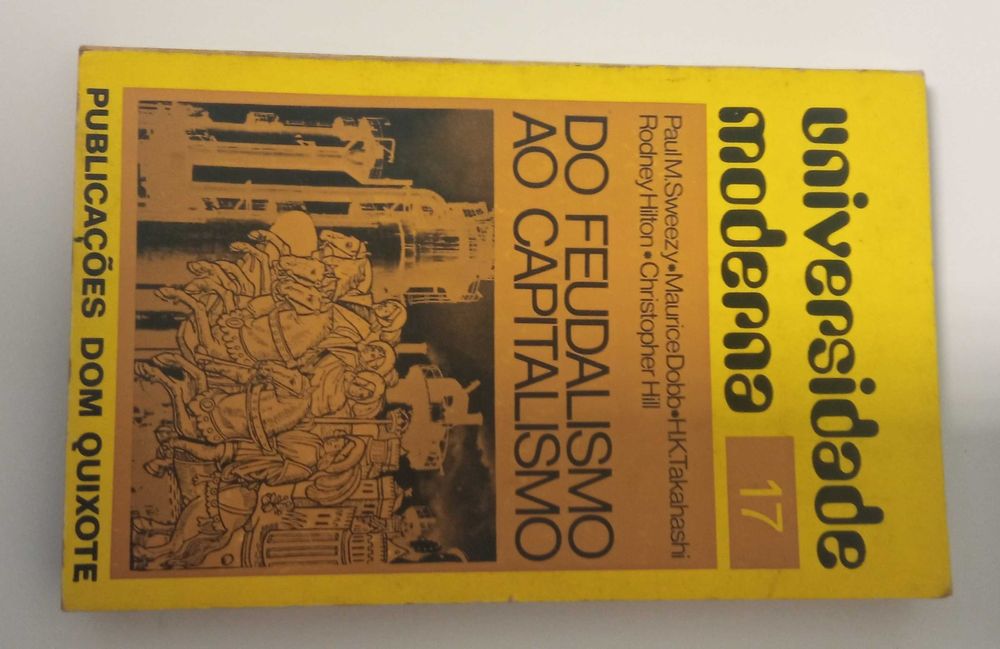 Diversos: Do Feudalismo ao Capitalismo, de Paul M. Sweezy...