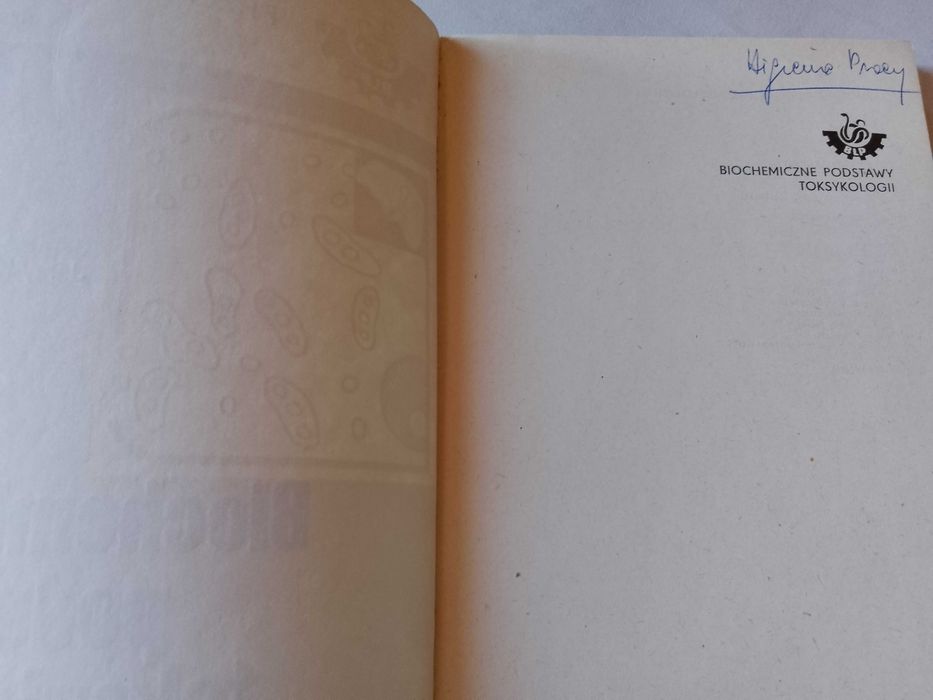 "Biochemiczne podstawy toksykologii" Biblioteka Lekarza Przemysłowego