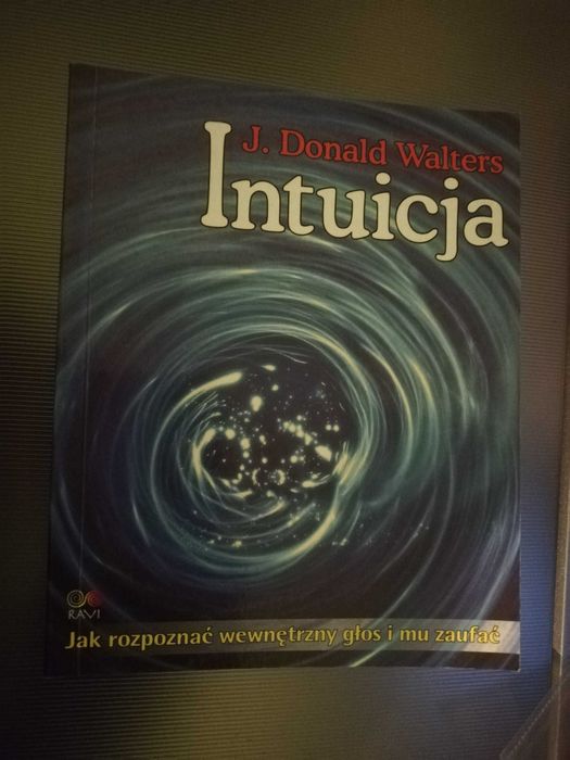 Książka Intuicja J. Donald Walters.