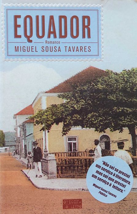 Equador de Miguel Sousa Tavares